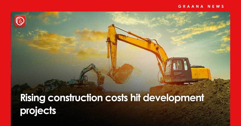 Rising construction costs hit development projects