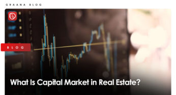 What Is Capital Market in Real Estate?