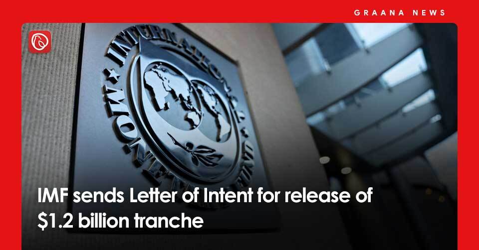 IMF sends Pakistan Letter of Intent for release of $1.2 billion tranche. For more news, visit Graana News.