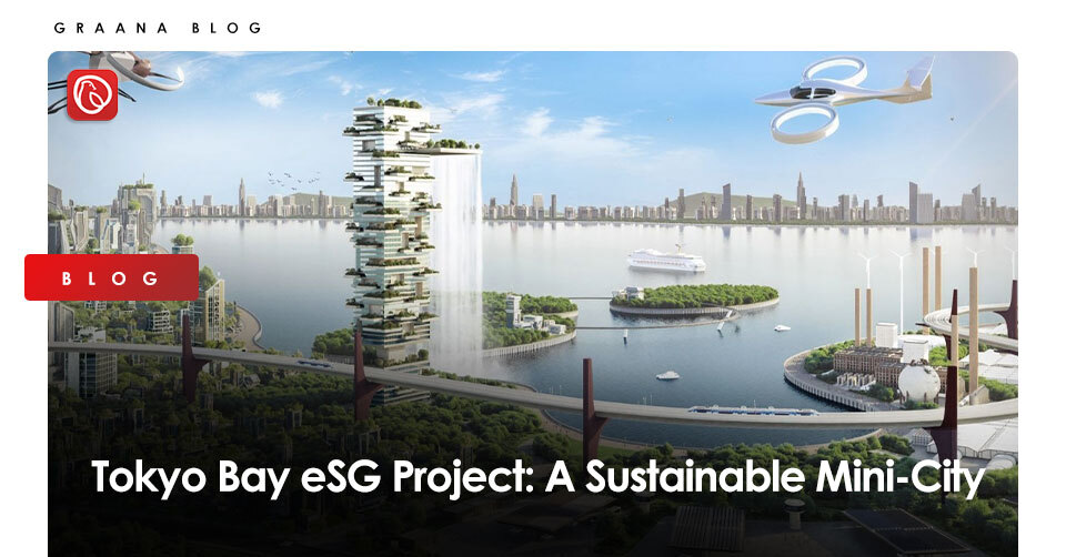 Tokyo Bay eSG Project: A Sustainable Mini City