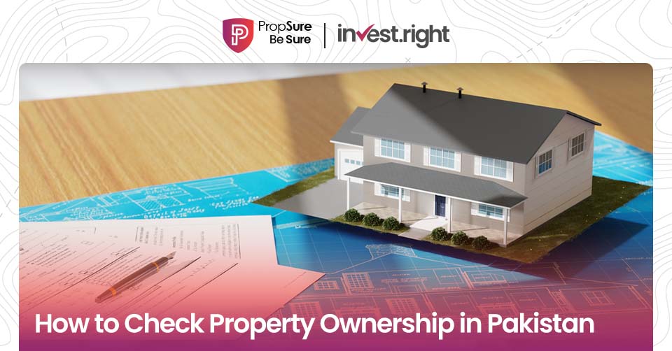 How to Check Property Ownership in Pakistan