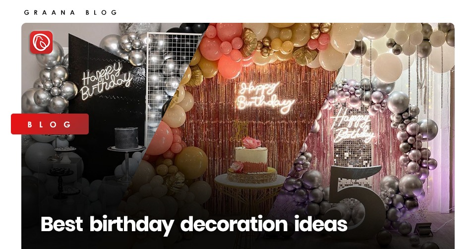 Birthday decoration ideas