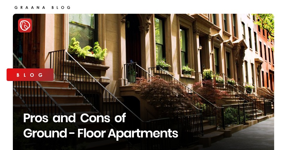 Pros and Cons of Ground Floor Apartments