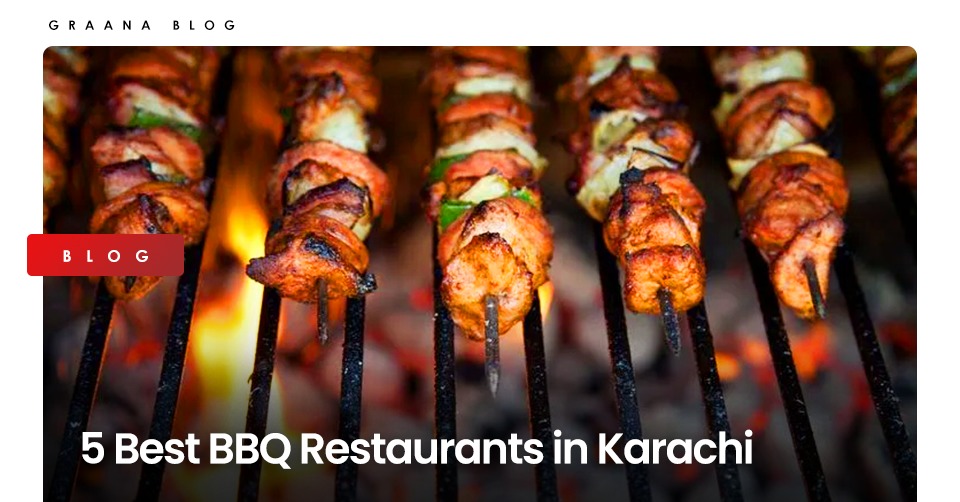 5 bbq restaurants in Karachi